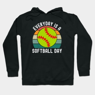 Everyday Is A Softball Day Hoodie